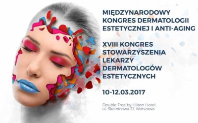 XVIII Międzynarodowy Kongres Dermatologii Estetycznej i Medycyny Anti-Aging