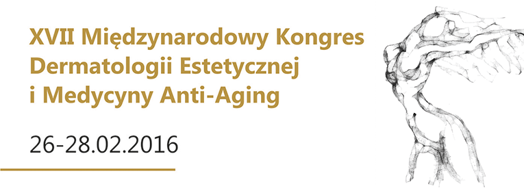 XVII Międzynarodowy Kongres Dermatologii Estetycznej i Medycyny Anti-Aging